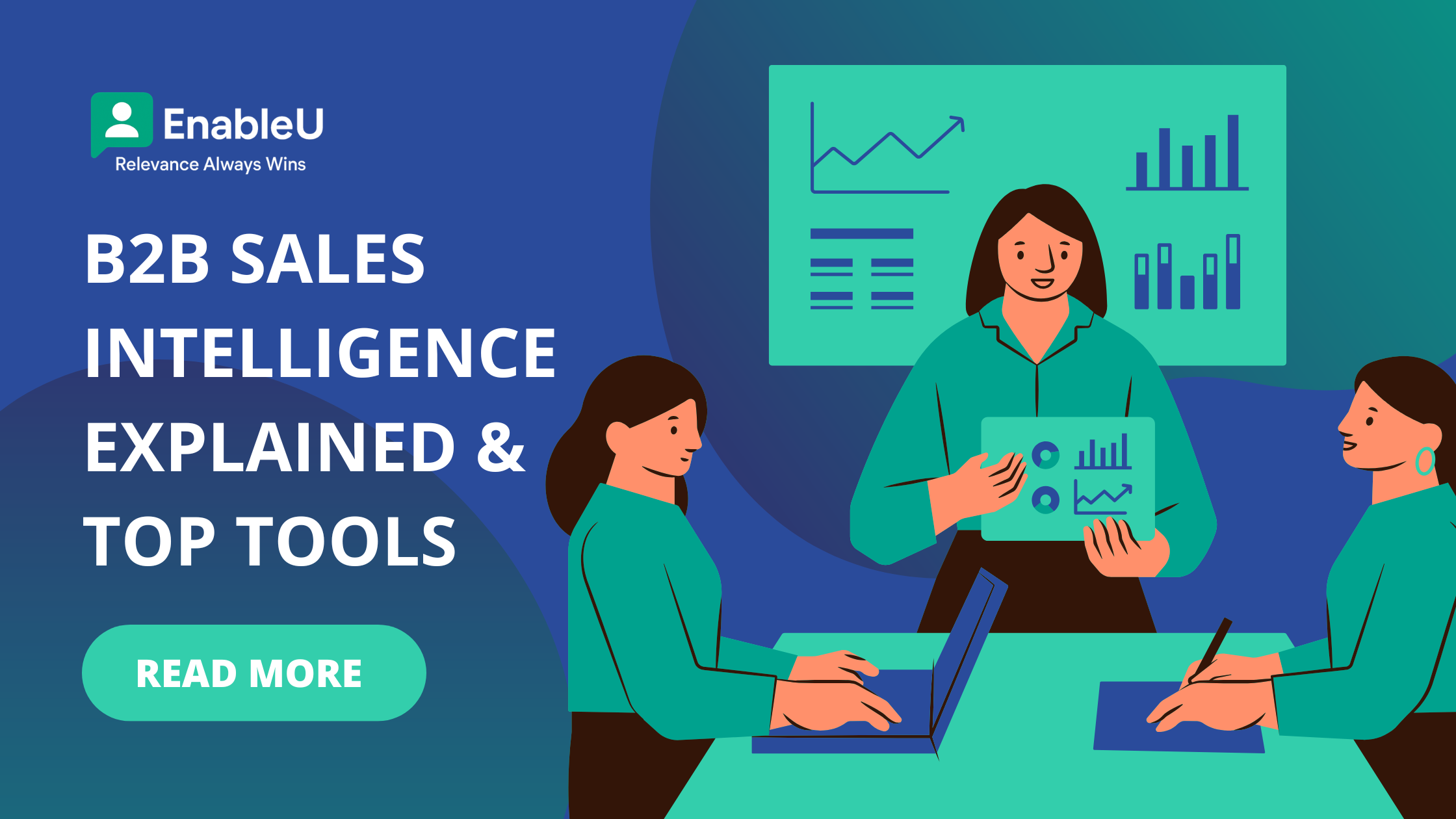 B2B Sales Intelligence Explained (+ Top Tools)