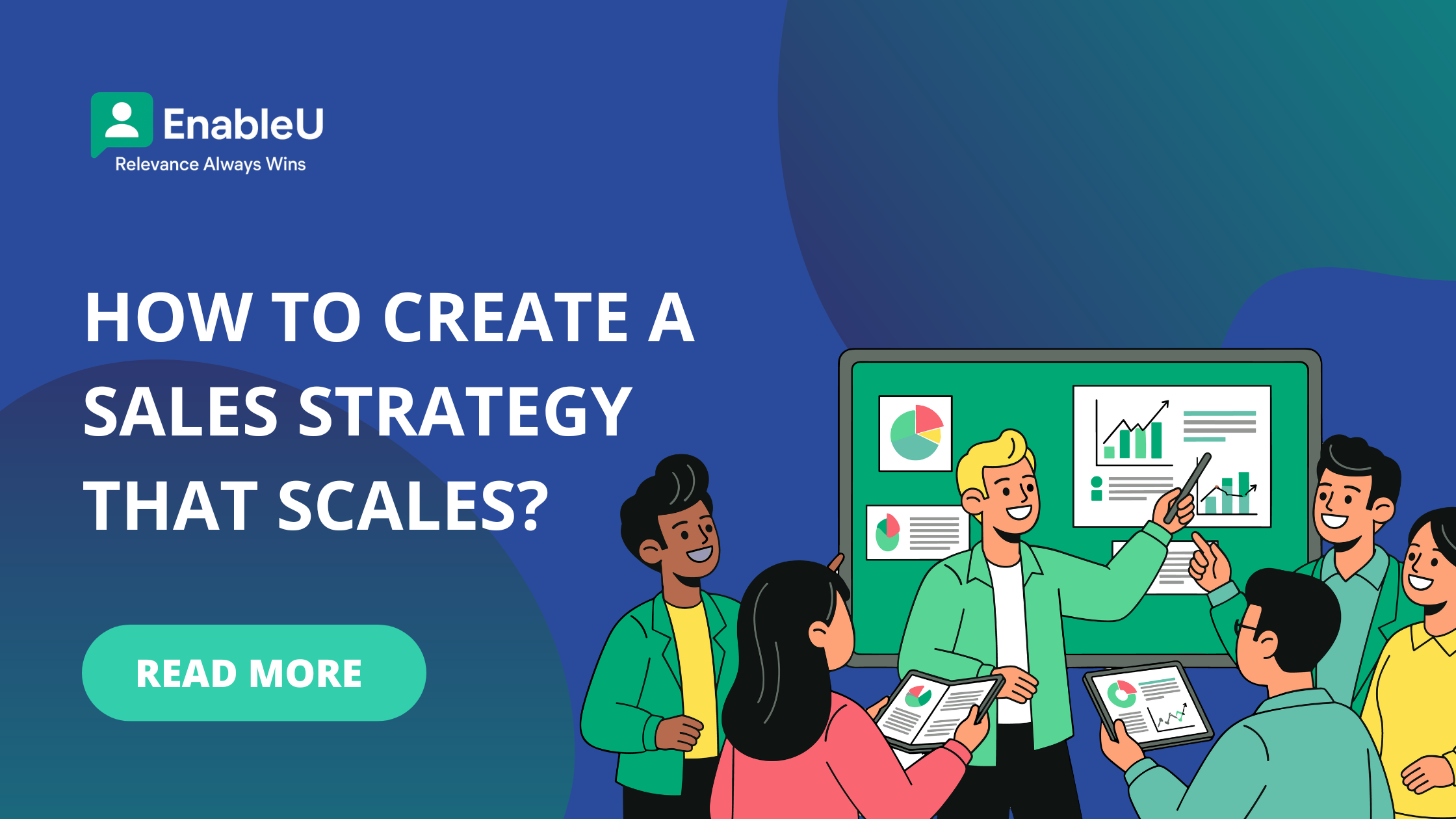 How To Create A Sales Strategy That Scales?