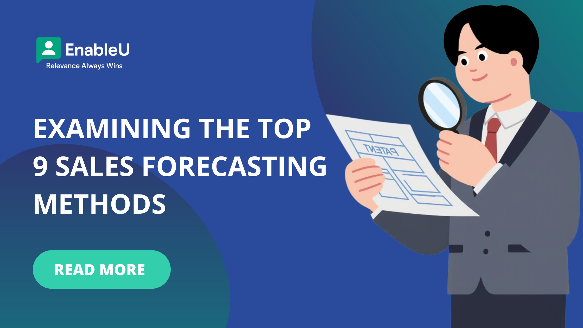 Examining The Top 9 Sales Forecasting Methods (And How To Choose)
