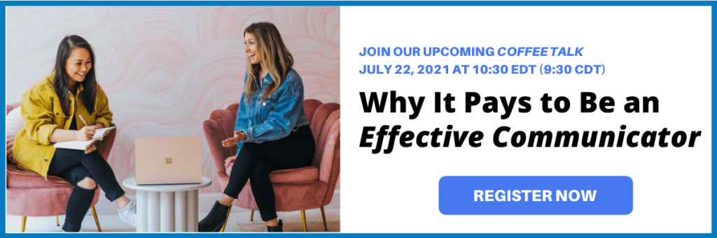 Why It pays to Be an Effective Communicator: Register for the Talk